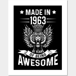 Made In 1963 61 Years Of Being Awesome Birthday Posters and Art